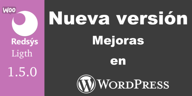 Nueva versión de WooCommerce Redsys Gateway Light 1.5.0