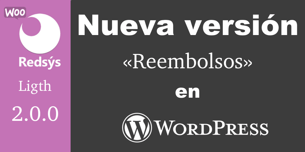 Nueva version de WooCommerce Redsys Gateway 7.0.0 Nueva version de WooCommerce Redsys Gateway 7.0.0