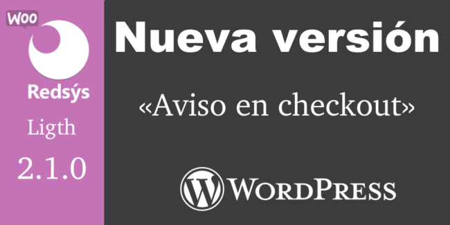 Nueva versión de WooCommerce Redsys Gateway Light 2.1.0
