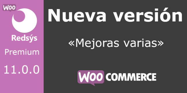Nueva version de WooCommerce Redsys Gateway 11.0.0