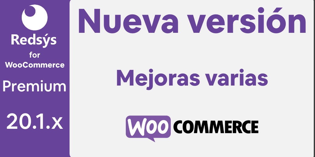 Nueva versión de WooCommerce Redsys Gateway 20.1.x