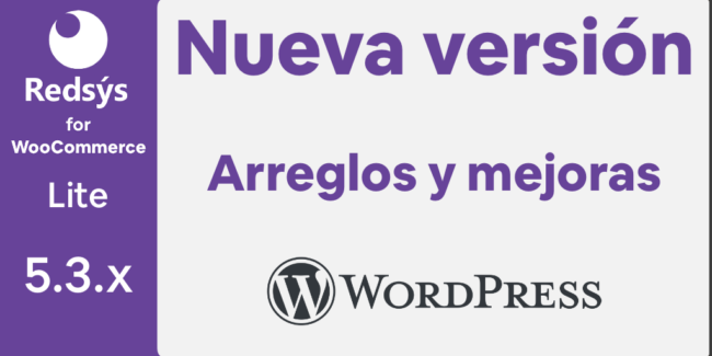 Nueva version de WooCommerce Redsys Gateway Lite 5.3.x