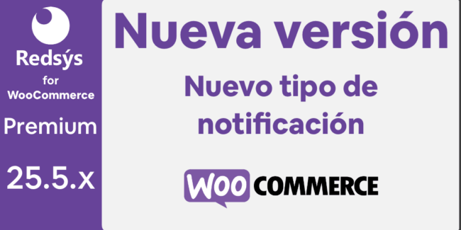 Nueva versión de WooCommerce Redsys Gateway 25.5.x Arreglando los timeouts y otros errores. Nueva versión de WooCommerce Redsys Gateway 25.5.x Arreglando los timeouts y otros errores.