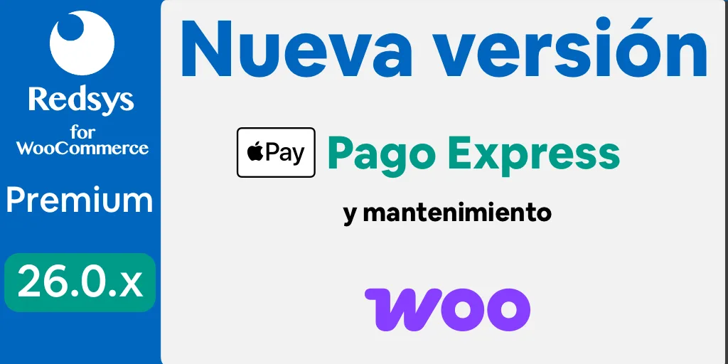 Nueva versión de WooCommerce Redsys Gateway 26.0.x Apple Pay Express Checkout