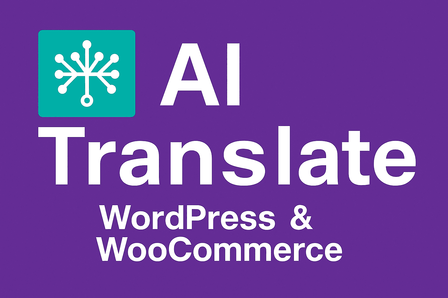 AI Translate traduce tu sitio WordPress y WooCommerce con inteligencia artificial
