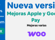 Nueva versión de WooCommerce Redsys Gateway 27.1.x Mejoras Apple y Google Pay