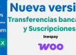 Nueva versión de WooCommerce Redsys Gateway 28.0.0 Transferencias bancarias y suscripciones