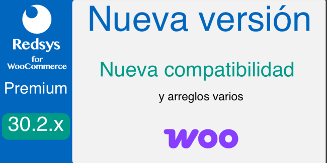 Nueva version de WooCommerce Redsys Gateway 30.2.x WBTE WC Subscriptions Nueva version de WooCommerce Redsys Gateway 30.2.x WBTE WC Subscriptions