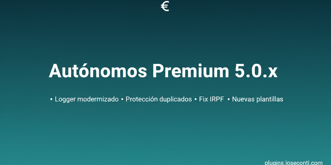 Nueva versión de WooCommerce Autónomos Premium 5.0.x con logger modernizado, protección contra facturas duplicadas, fix IRPF y nuevas plantillas
