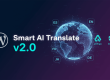 Smart AI Translate v2.0 - Nueva versión con soporte para Anthropic Claude, arquitectura multi-proveedor y navegación FSE