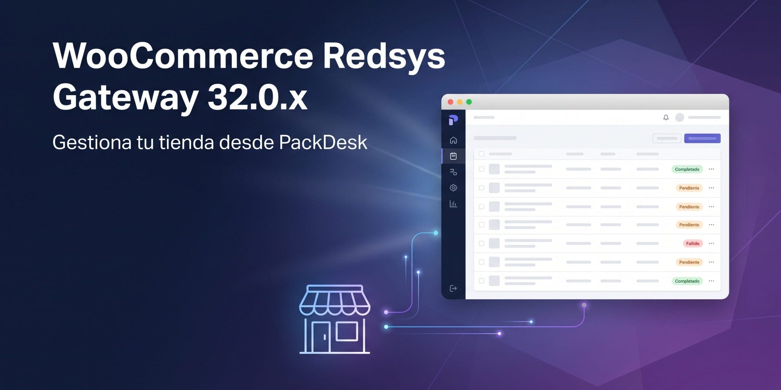 Nueva versión de WooCommerce Redsys Gateway 32.0.x con PackDesk, la app nativa de macOS para gestionar la tienda